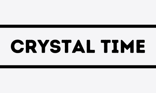 Crystal Time