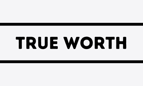 True Worth